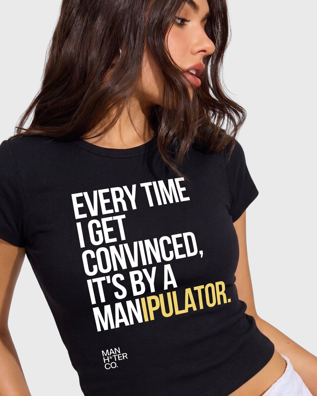 The Man Hater Co. Manipulator Black Baby Tee