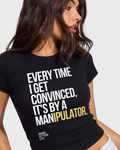 The Man Hater Co. Manipulator Black Baby Tee