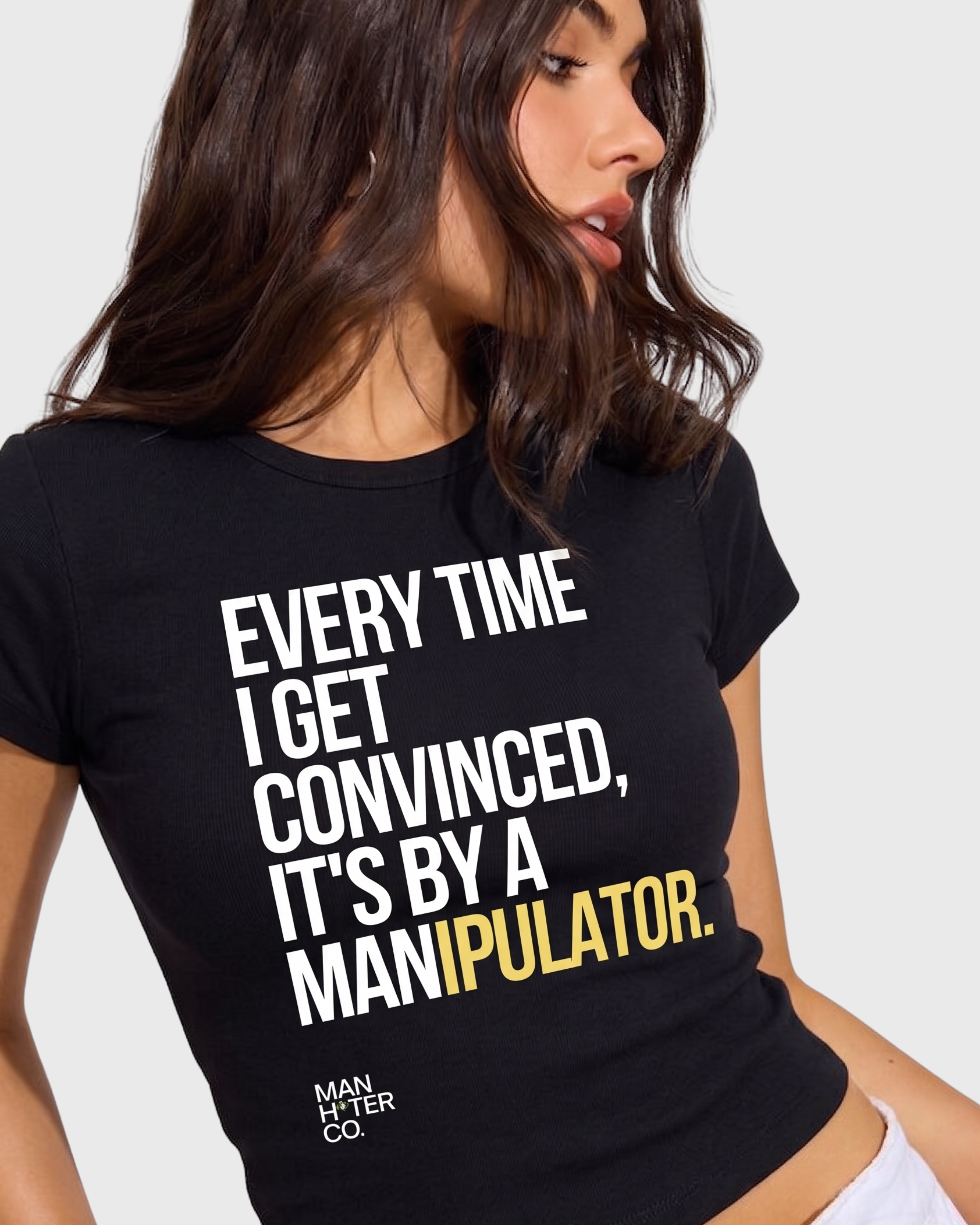 The Man Hater Co. Manipulator Black Baby Tee